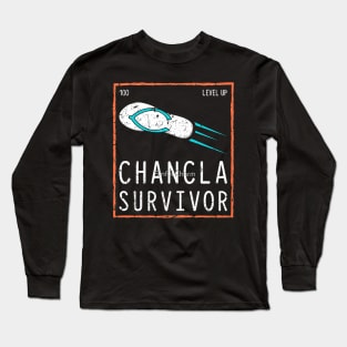 Chancla Survivor Funny Spanish Mexican Culture Long Sleeve T-Shirt